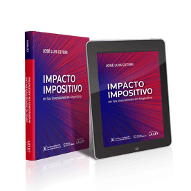 Impacto Impositivo En Las Inversiones En Argentina