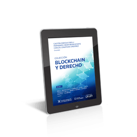 Colección Blockchain Y Derecho Tomos I Y Ii