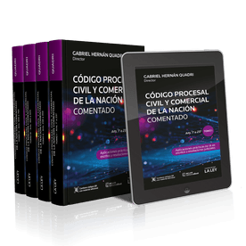 Código Procesal Civil Y Comercial De La Nación Comentado. Aplicaciones Prácticas De Ia En Escritos Y Resoluciones Judiciales.