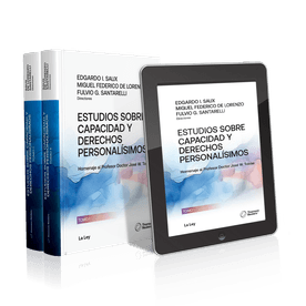 Estudios Sobre Capacidad Y Derechos Personalísimos​ Homenaje al Profesor Doctor José W. Tobías​