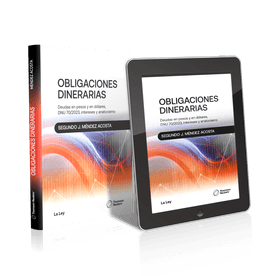 OBLIGACIONES DINERARIAS​ Deudas en pesos y en dólares, DNU 70/2023, intereses y anatocismo​