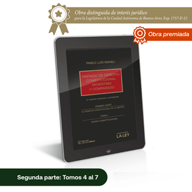 Tratado De Derecho Constitucional Argentino Y Comparado 2.A Edición Ampliada Y Actualizada Segunda Parte