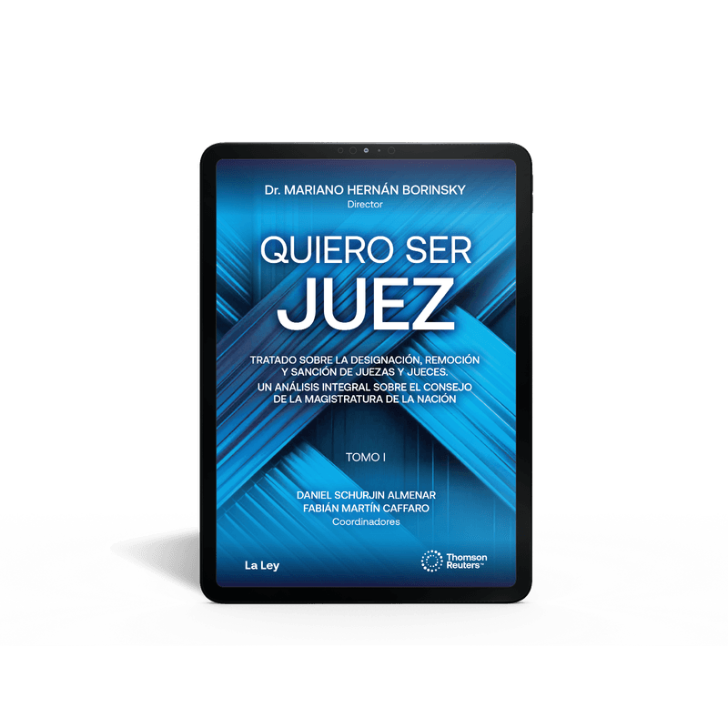 Quiero_Ser_Juez_Tratado_Sobre_La_Designacion_Remocion_Y_Sancion_De_Juezas_Y_Jueces_-_Ebook_1