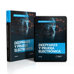 Deepfakes_Y_Prueba_Electronica_-_Ebook_-_Papel_-_2025_1