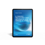 El_Principio_Precautorio_Y_Sus_Implicancias_En_El_Derecho_De_Daños._Alcance_Casos_Y_Modalidades_De_Aplicacion_-_Ebook_1