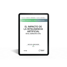 El Impacto De La Inteligencia Artificial En El Derecho Civil