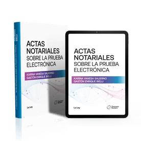 Actas Notariales Sobre La Prueba Electrónica
