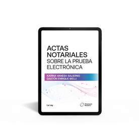 Actas Notariales Sobre La Prueba Electrónica